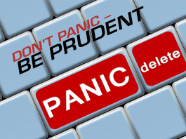 Donāt Panic ā Be Prudent