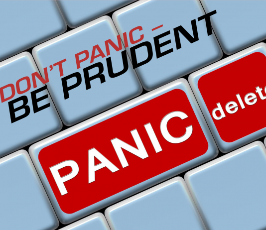 Donāt Panic ā Be Prudent